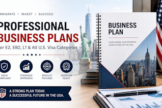 write an immigration business plan for e2 eb2 niw o1 l1 eb5 h1b visas
