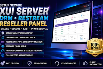 setup secure xui server, drm server, restream setup, reseller panel, drm script