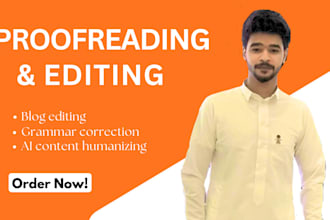 proofread, edit, and correct grammar for blogs, articles, and documents
