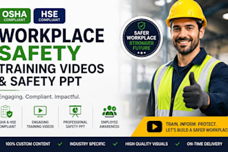 create osha, hse compliant safety training videos and safety PPT for workplace