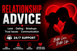 provide honest relationship advice, dating tips, emotional