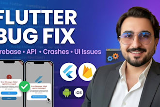 fix flutter bugs, errors, crashes, and firebase issues