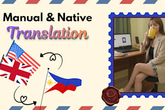 translate english to filipino and vice versa with grammatical accuracy