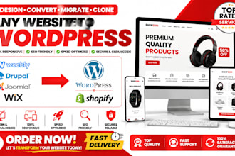 redesign convert migrate or clone weebly drupal joomla wix website to wordpress