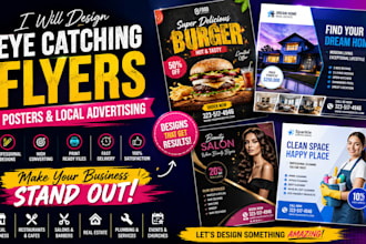 design eye catching flyer, poster and local business advertising design