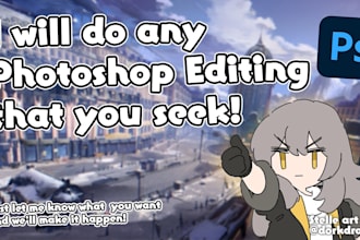 do photoshop designs of your choice or replicating a design