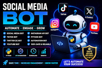 create tiktok bot, social media bot, youtube bot, twitter x bot, instagram bot