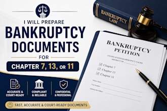 prepare bankruptcy documents for chapter 7, 13, or 11