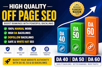 do off page SEO to increase da 40 da 50 da 60