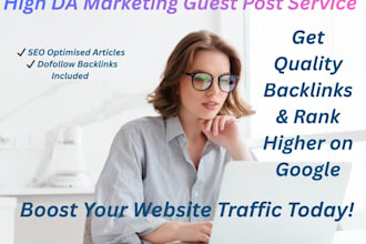 write and publish high quality marketing guest posts on high da websites