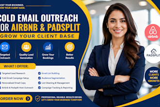 build cold host email outreach campaign for airbnb padsplit to grow client base