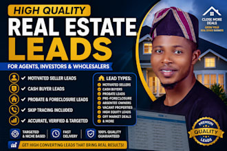 give targeted realestate leads for agent, investor, wholesalers