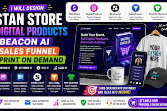 design stan store digital products beacon ai sales funnel print on demand