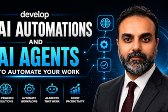 develop ai automations and ai agents to automate your work