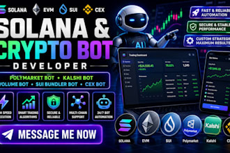 solana evm cex sui bundler bot, volume bot, polymarket trading bot, kalshi bot