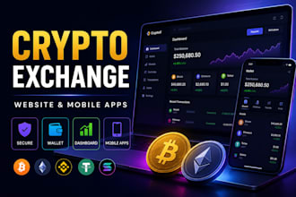 develop crypto exchange website and mobile apps