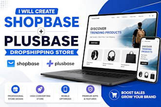 create shopbase plusbase dropshipping store