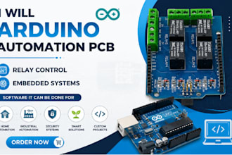 create arduino automation pcb, relay control and embedded systems