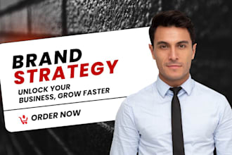 create a brand strategy , marketing strategy and marketing plan