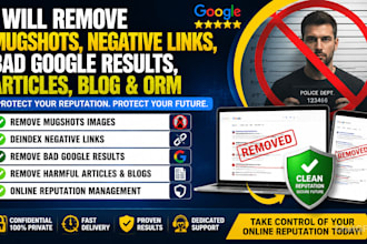 remove mugshots images deindex negative links bad google result article blog orm