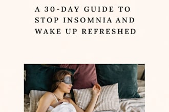 provide a 30 day guide to stop insomnia and fix your sleep