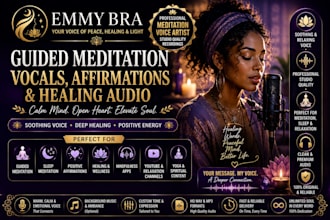 create soothing guided meditation vocals, affirmations and healing audio