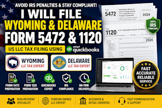 file wyoming and delaware form 5472 and 1120 using quickbooks