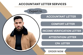 provide accountant, comfort, income verification and attestation letters