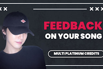 give song feedback as a producer with multiplatinum credits
