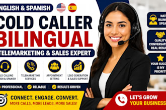 be your english spanish cold caller bilingual telemarketing sales expert