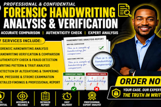 do forensic handwriting analysis, compare hand writing for authenticity