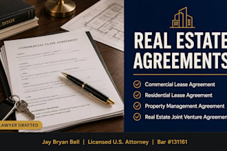 be your lawyer for real estate lease, property, and jv agreements