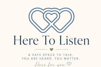 provide supportive mindset coaching and safe space to talk