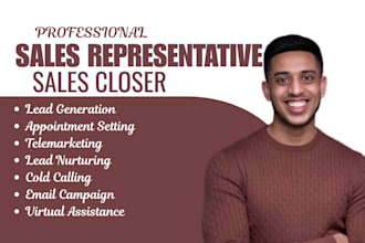 be sales representative for cold calling lead generation and lead nurturing