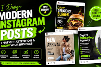 design modern instagram posts for your business that attract customers