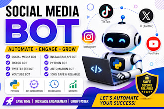 create youtube bot, social media bot, tiktok bot, twitter x bot, instagram bot
