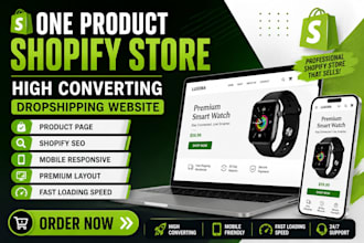 create one product store or shopify dropshipping store