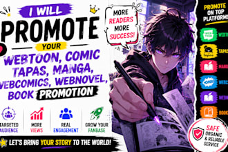 promote your webtoon, comic taps, manga webcomics webnovel, book promotion