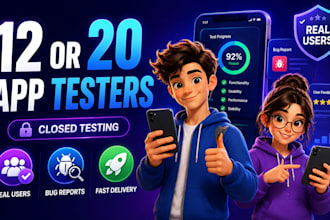 provide 12 app tester, 12 testers, 20 testers for google play closed app testing
