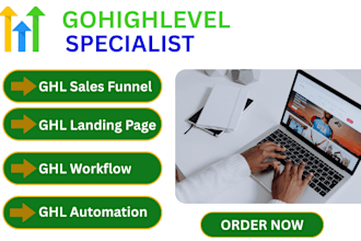 design gohighlevel sales funnel, ghl website, and workflow automation