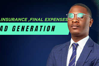 generate health insurance, life insurance, medicare leads, final expense leads