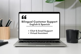 provide bilingual customer support in english and spanish