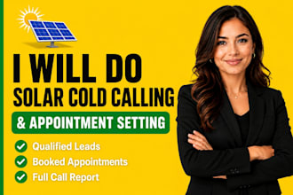 do professional solar cold calling and set qualified appointments