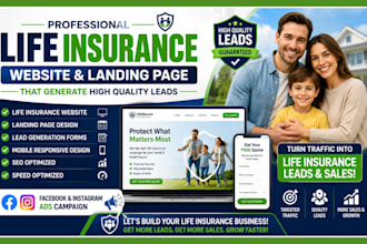generate life insurance leads life insurance landing page life insurance website