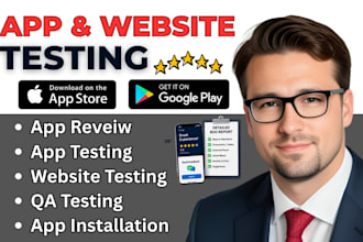 do mobile app testing, app install, IOS review, QA testing and app review
