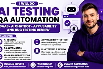 do ai testing QA automation saas ai chatbot app usability and bug testing review