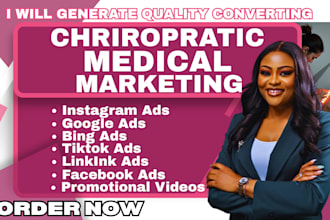 generate chiropratic leads, medical leads facebook ads, chiropratic google ads