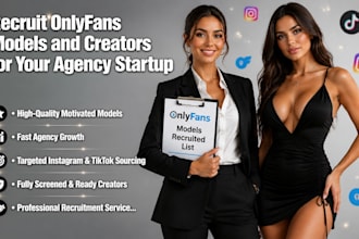 recruit onlyfans models and creators for your agency startup