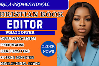 developmental edit, format, proofread christian book editor fiction novel