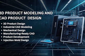 do 3d product design, 3d cad modeling and industrial cad product design
